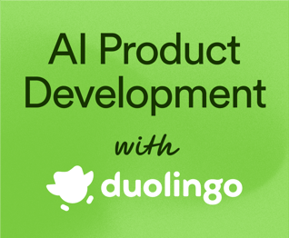 AI Product Development with Duolingo