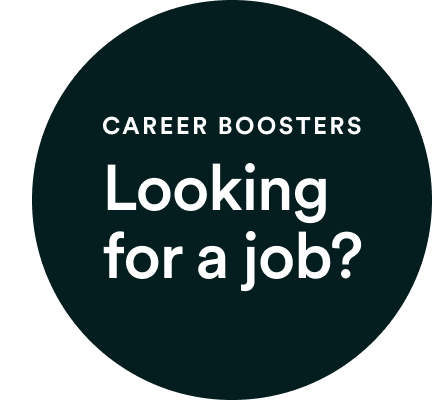 Career Boosters: Looking for a job?