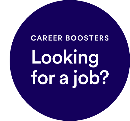 Career Boosters: Looking for a job?