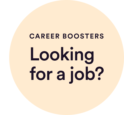 Career Boosters: Looking for a job?