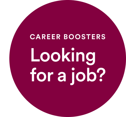 Career Boosters: Looking for a job?