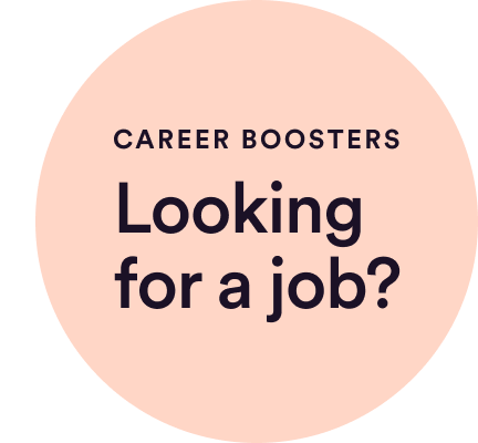 Career Boosters: Looking for a job?