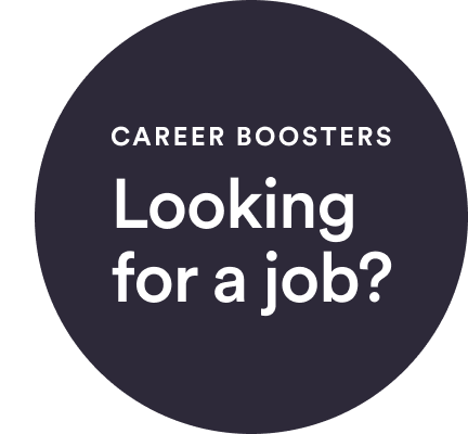 Career Boosters: Looking for a job?