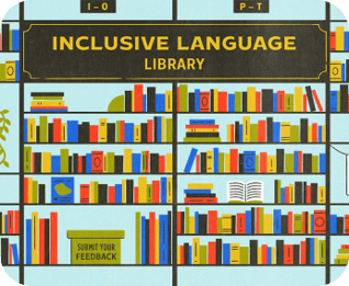 Keep your research inclusive with expansive terminology. 