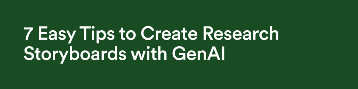 People Nerds - Oct 3 - 7 Easy Tips to Create Research Storyboards with GenAI