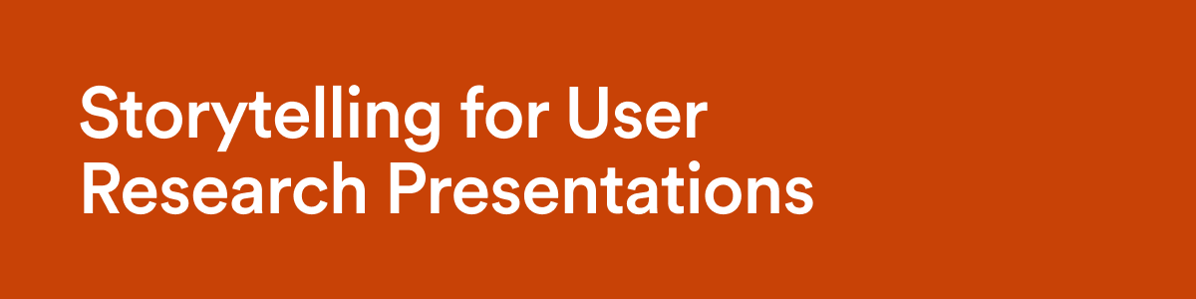 People Nerds Featured Article - Oct 31 - Storytelling for User Research Presentations